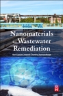 Nanomaterials for Wastewater Remediation - eBook