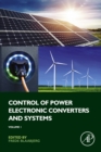 Control of Power Electronic Converters and Systems : Volume 1 - eBook