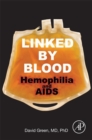 Linked by Blood: Hemophilia and AIDS - eBook