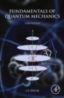 Fundamentals of Quantum Mechanics - eBook
