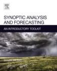 Synoptic Analysis and Forecasting : An Introductory Toolkit - eBook