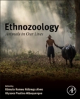 Ethnozoology : Animals in Our Lives - Book