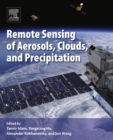 Remote Sensing of Aerosols, Clouds, and Precipitation - eBook