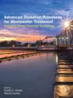 Advanced Oxidation Processes for Wastewater Treatment : Emerging Green Chemical Technology - eBook