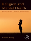 Religion and Mental Health : Research and Clinical Applications - eBook