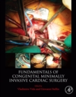 Fundamentals of Congenital Minimally Invasive Cardiac Surgery - eBook
