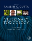 Veterinary Toxicology : Basic and Clinical Principles - Book