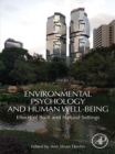Environmental Psychology and Human Well-Being : Effects of Built and Natural Settings - eBook