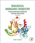 Biological Inorganic Chemistry : A New Introduction to Molecular Structure and Function - Book