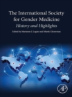 The International Society for Gender Medicine : History and Highlights - eBook
