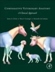 Comparative Veterinary Anatomy : A Clinical Approach - Book