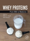 Whey Proteins : From Milk to Medicine - eBook