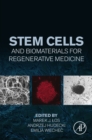 Stem Cells and Biomaterials for Regenerative Medicine - eBook