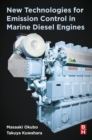 New Technologies for Emission Control in Marine Diesel Engines - eBook