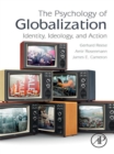 The Psychology of Globalization : Identity, Ideology, and Action - eBook