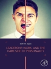 Leadership, Work, and the Dark Side of Personality - eBook