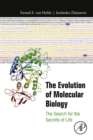 The Evolution of Molecular Biology : The Search for the Secrets of Life - eBook