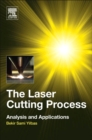 The Laser Cutting Process : Analysis and Applications - Book