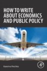 How to Write about Economics and Public Policy - Book