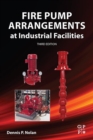 Fire Pump Arrangements at Industrial Facilities - eBook