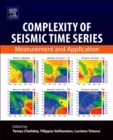 Complexity of Seismic Time Series : Measurement and Application - eBook