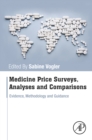 Medicine Price Surveys, Analyses and Comparisons : Evidence and Methodology Guidance - eBook