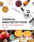 Chemical Analysis of Food : Techniques and Applications - eBook