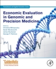 Economic Evaluation in Genomic and Precision Medicine - Book