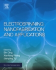 Electrospinning: Nanofabrication and Applications - eBook