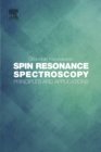 Spin Resonance Spectroscopy : Principles and applications - eBook
