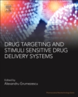 Drug Targeting and Stimuli Sensitive Drug Delivery Systems - eBook