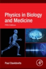Physics in Biology and Medicine - Book