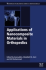 Applications of Nanocomposite Materials in Orthopedics - eBook