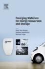 Emerging Materials for Energy Conversion and Storage - eBook