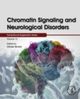 Chromatin Signaling and Neurological Disorders - eBook