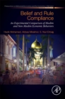 Belief and Rule Compliance : An Experimental Comparison of Muslim and Non-Muslim Economic Behavior - eBook