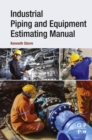 Industrial Piping and Equipment Estimating Manual - eBook