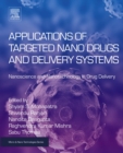 Applications of Targeted Nano Drugs and Delivery Systems : Nanoscience and Nanotechnology in Drug Delivery - eBook