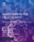 Nanocarriers for Drug Delivery : Nanoscience and Nanotechnology in Drug Delivery - eBook