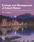 Ecology and Management of Inland Waters : A Californian Perspective with Global Applications - eBook