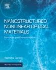 Nanostructured Nonlinear Optical Materials : Formation and Characterization - eBook
