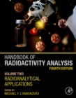 Handbook of Radioactivity Analysis : Volume 2: Radioanalytical Applications - eBook