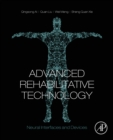 Advanced Rehabilitative Technology : Neural Interfaces and Devices - eBook