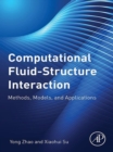 Computational Fluid-Structure Interaction : Methods, Models, and Applications - eBook