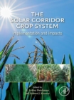 The Solar Corridor Crop System : Implementation and Impacts - eBook