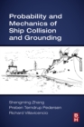 Probability and Mechanics of Ship Collision and Grounding - eBook
