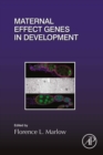 Maternal Effect Genes in Development - eBook