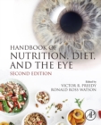 Handbook of Nutrition, Diet, and the Eye - eBook