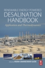 Renewable Energy Powered Desalination Handbook : Application and Thermodynamics - eBook
