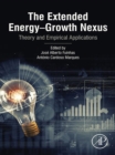 The Extended Energy-Growth Nexus : Theory and Empirical Applications - eBook